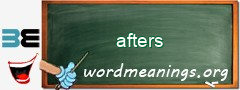 WordMeaning blackboard for afters